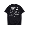 BE A DOER